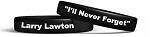 Larry Lawton - 'I'll Never Forget' Bracelet